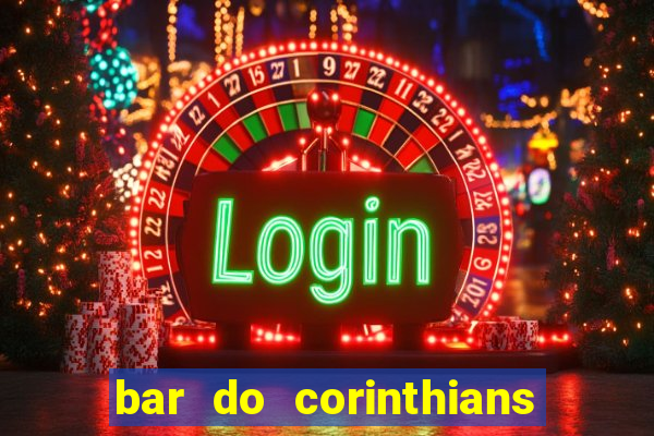 bar do corinthians em fortaleza